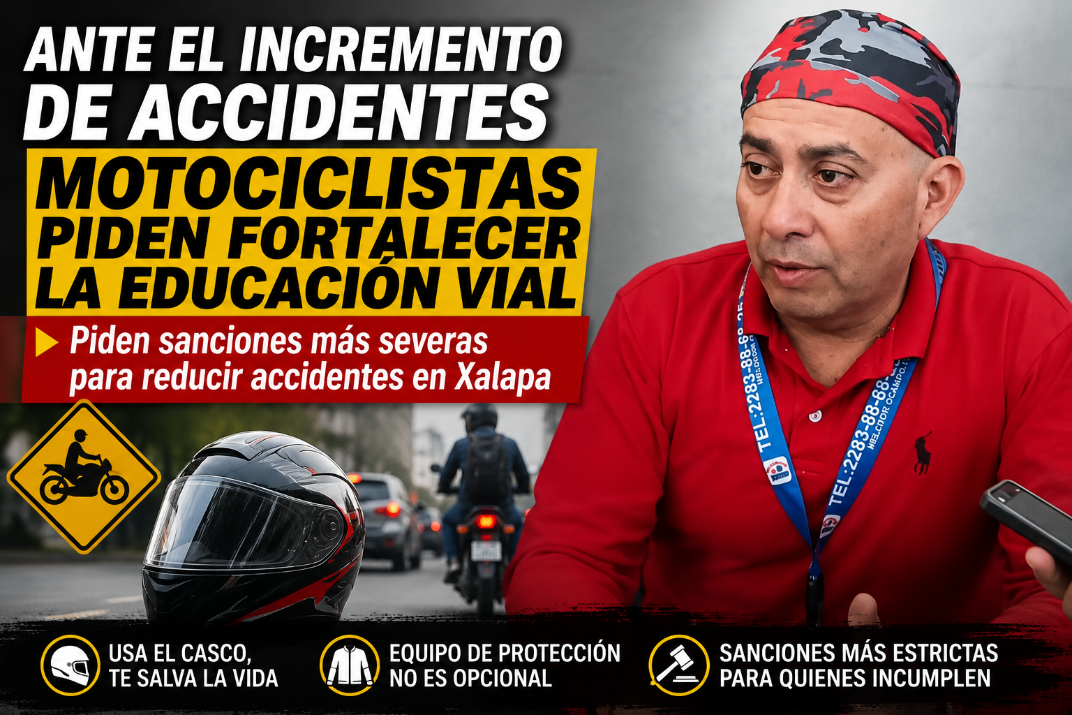 *Motociclistas llaman a reforzar la educación vial ante aumento de accidentes